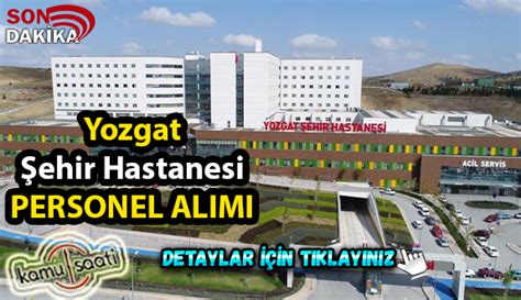 Yozgat Şehir Hastanesi Personel Alımı Başvuru Formu